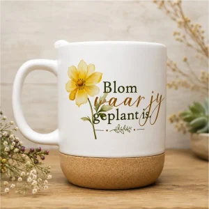 Blom waar jy geplant is - Kurkbasis Koffiebeker